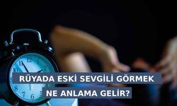 Rüyada Eski Sevgilinin Evlendiğini Görmek Ne Anlama Gelir, Neye İşarettir? Anlamı, Yorumu